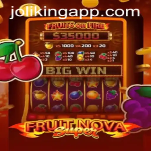 Exploring the Thrilling World of FruitNovaSuper: A Comprehensive Guide